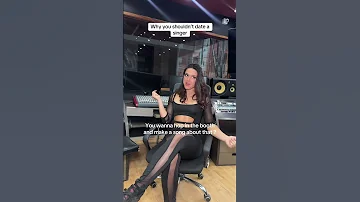 Why You Shouldn T Date A Singer 