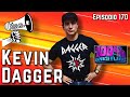 Kevin dagger  la vuelta podcast  ep 170