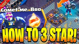 How to 3 Star the Comet Me, Bro Challenge in Clash of Clans!