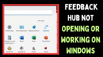 How to Fix Feedback Hub Not Opening or Working on Windows 11