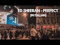 Beautiful Moment | Ed Sheeran - Perfect in Italian (Luke Silva Cover)