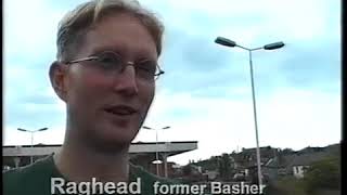 The Bashers ('The Other Side' Channel 4 - 2000)