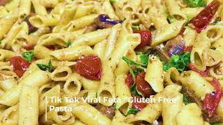 Viral Tik tok Feta and Gluten Free Pasta