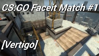 CS:GO Faceit Match #1 [Vertigo]