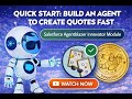 Quick Start: Build an Agent to Create Quotes Fast