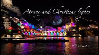 🎄Atrani and Christmas lights...🛸4k video Amalfi coast🛸