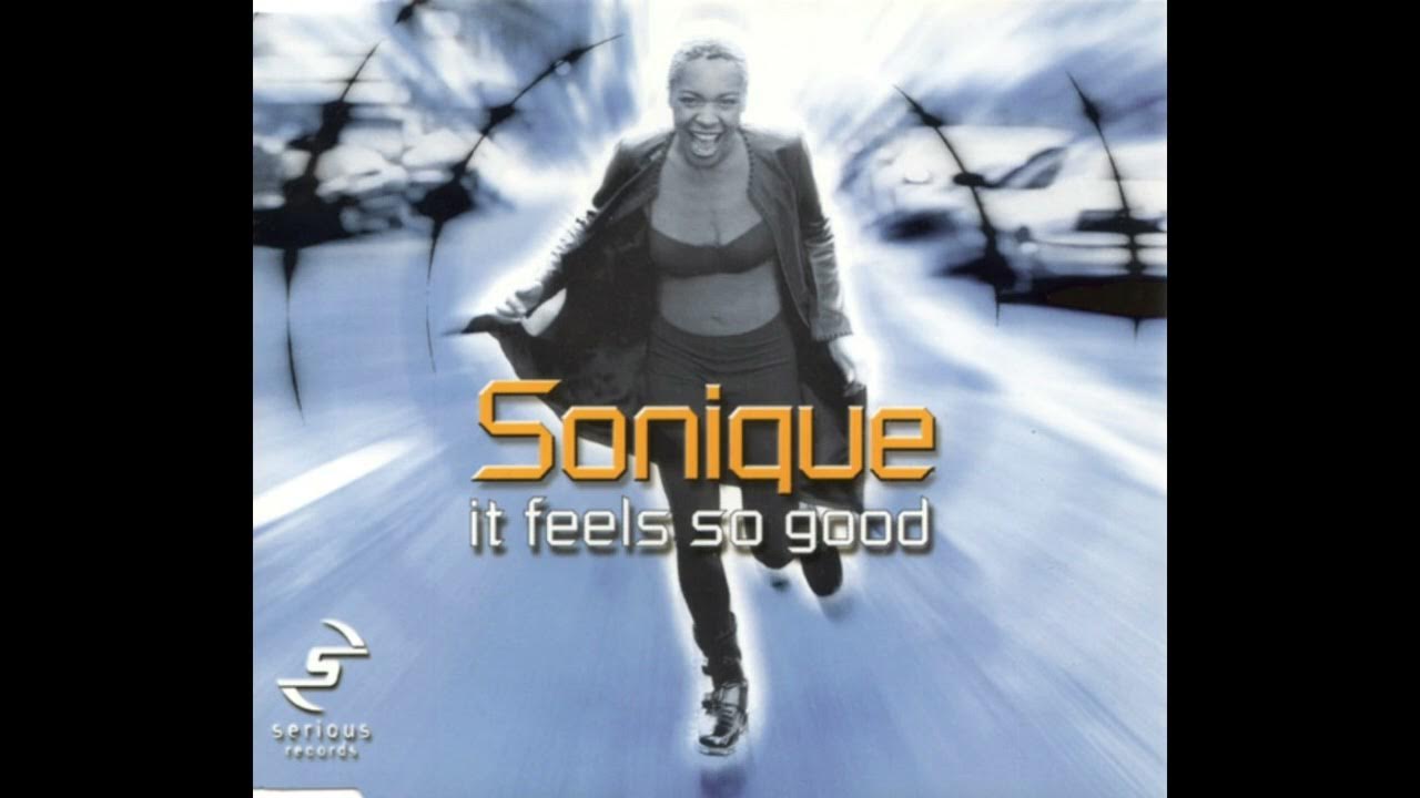 Sonique - It Feels So Good (2000) Sonique - It Feels So Good (2000)