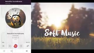 Soft Music: Soothing Music, Soft Relaxing Music screenshot 3