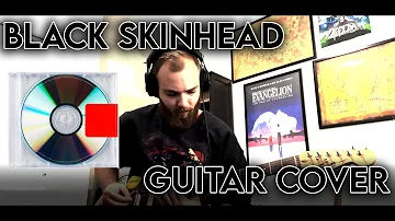 'Black Skinhead' - Kanye West | Guitar Cover