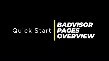 Badvisor - Quick Start - Pages Overview