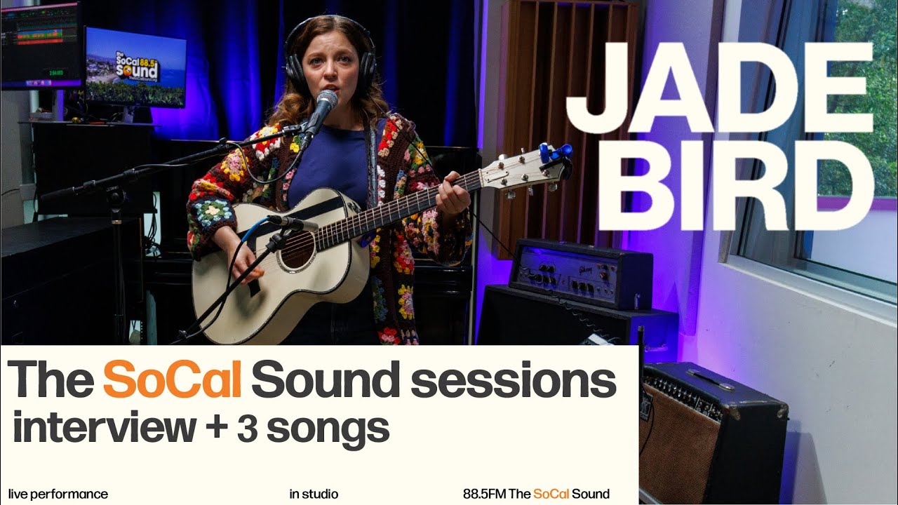 Jade Bird - The SoCal Sound Sessions: Full Performance & Interview (LIVE on 88.5FM The SoCal Sound)