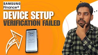 Famous samsung finance plus device setup problem | new method | technical shahzad Net Worth