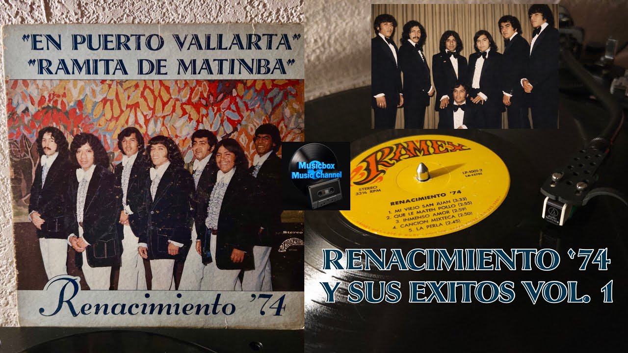 RENACIMIENTO ‘74 Y SUS EXITOS VOL. 1 (1975) RAMEX RECORDS
