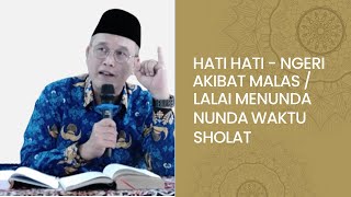 Download Lagu HATI-HATI - CELAKALAH ORANG YANG LALAI DALAM SHOLAT MP3 Download Lagu HATI-HATI - CELAKALAH ORANG YANG LALAI DALAM SHOLAT MP3