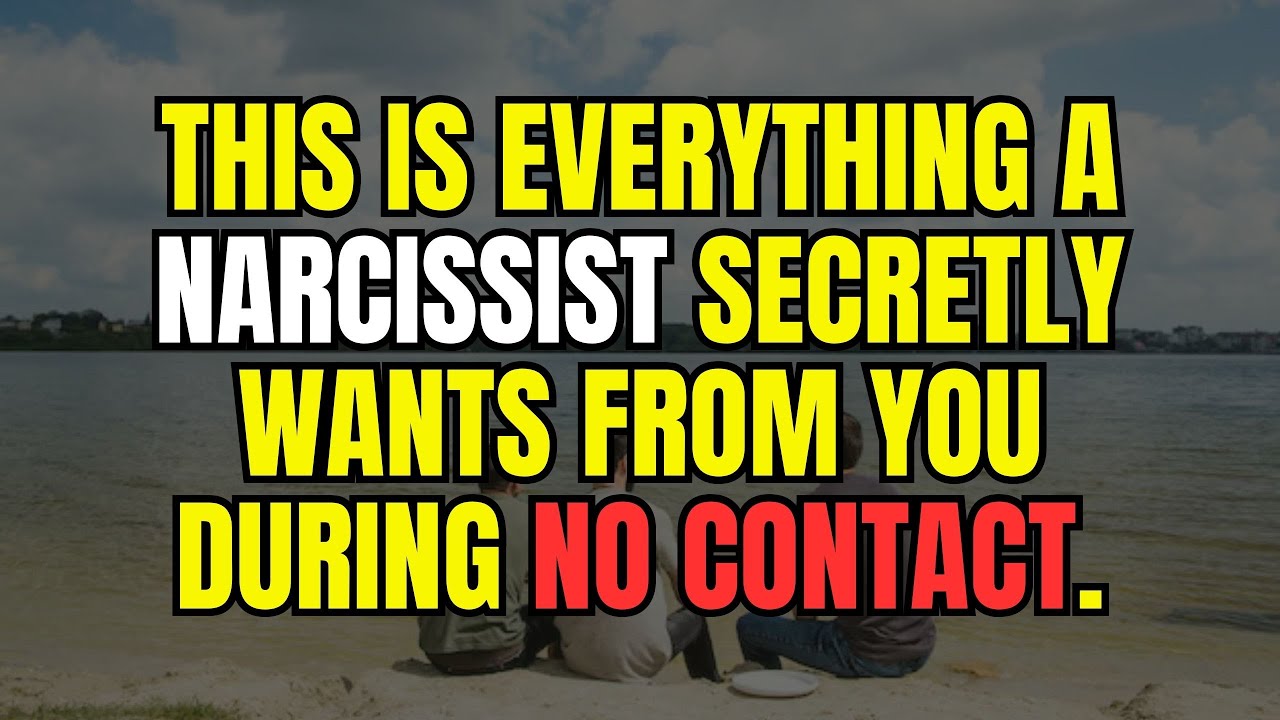 This is Everything a Narcissist Secretly Wants From You During No ...