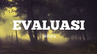 EVALUASI - HINDIA