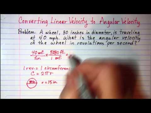 Converting Linear Velocity to Angular Velocity