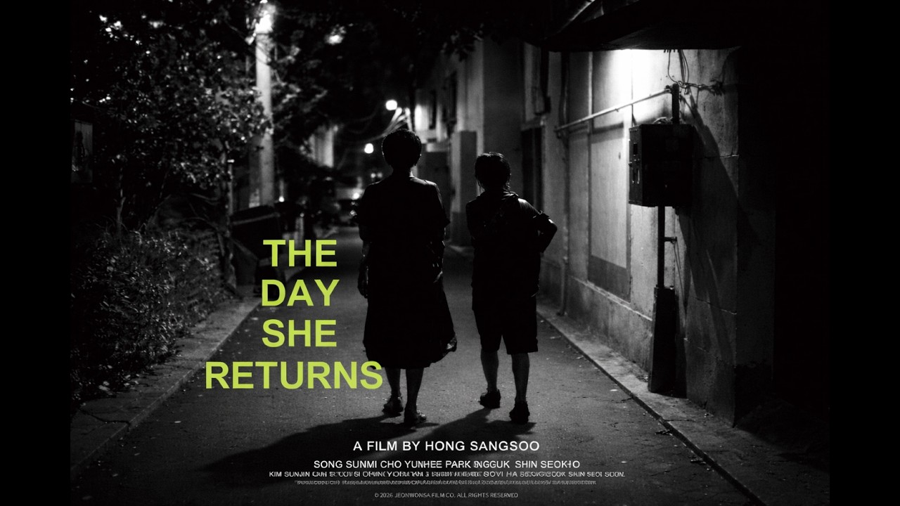 Geunyeoga doraon nal (The Day She Returns) Trailer | Berlin International Film Festival 2026