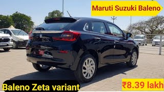 Maruti Suzuki Baleno Zeta variant 2023 | Second top Baleno on road Price | ₹8.39 lakh @ManishMandloi