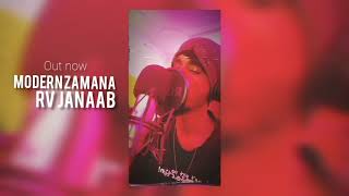Rv Janaab - Modern Zamana - Hindi Rap Song 2019
