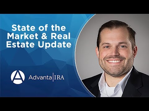 State of the Market & Real Estate Update