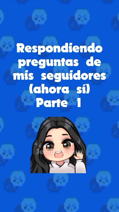 Preguntas y respuestas bodrias #brawlstars #supercellcreator