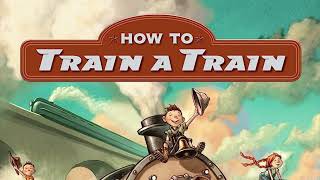 How To Train a Train | TRAILER by 5 Minutes With Uncle Ben 2,381 views 9 months ago 1 minute, 5 seconds