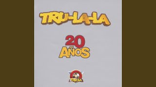 Video thumbnail of "Tru La La - Esto Es Trula / La Hecatombe"