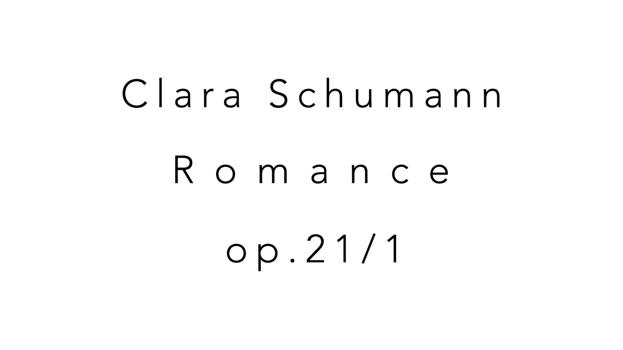Clara Schumann Romance op.21/1