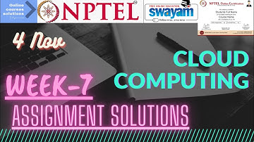 NPTEL | CLOUD COMPUTING | Week-7 Assignment Solutions.