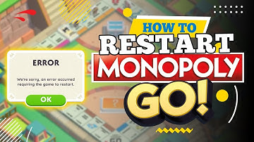 How to Restart Monopoly GO | (FIX) We Are Sorry an Error Has Occurred Requiring the Game to Restart