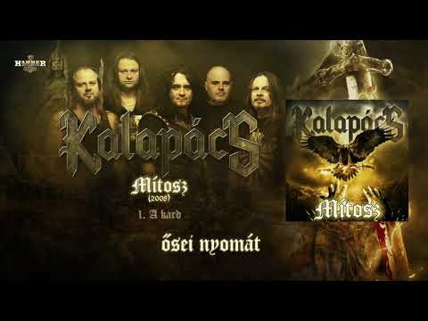 Kalapács — Kalapács - A kard (Hivatalos szöveges videó / Official lyric video) - Mítosz album