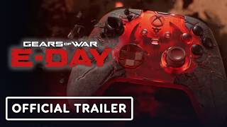 Gears of War: E-Day - Official Xbox Limited Edition Controller Reveal Trailer