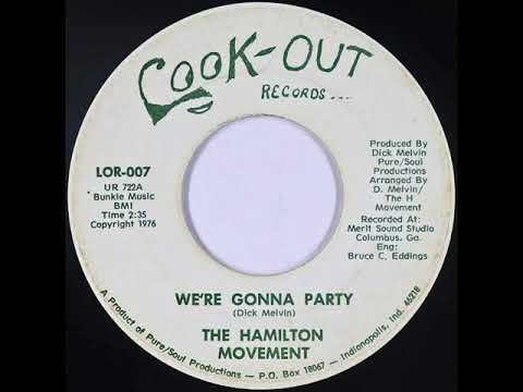 The Hamilton Movement -- We're Gonna Party [1976]