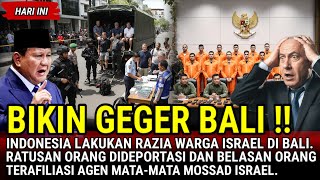 Download Lagu GEGERKAN BALI ‼️ INDONESIA RAZIA ORANG ISRAEL DI BALI . BELASAN ORANG TERAFILIASI MOSSAD!! MP3