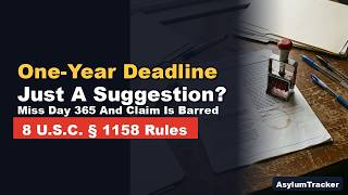 I-589 Asylum Deadline: 1-Year Filing Rules & 180-Day EAD Clock Explained News
