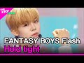 FANTASY BOYS Flash, Hold tight (소년판타지 주마등, 꽉 잡아)[THE SHOW 230530]