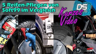 Celebrity SOFT99 Reifenpflegen IN KÜRZE: 4X Tire Cleaner, Tire Black Wax, DiGloss, Black Black & Pure Shine Wealth