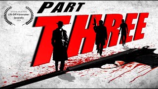 THE THREE SUSPECTS | WEB-SERIES | PART 3