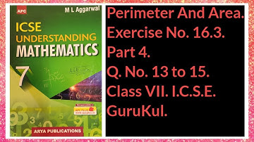 #PerimeterAndArea | Ex 16.3 P4 Class 7 | ML Aggarwal ICSE UNDERSTANDING MATHEMATICS | #GuruKul2208