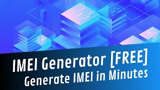 IMEI Generator – Generate IMEI Number for FREE in 2021 screenshot 1