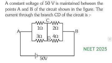 A constant voltage of 50 V is maintained between the points A and B.....NEET 2025 Physics solution