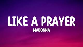 Madonna - Like A Prayer (Lyrics) by Eugene’ 226 views 2 weeks ago 5 minutes, 35 seconds