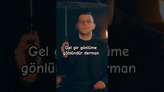 & Gel Gir Gönlüme Gönlündür Derman ❤️ Sevdam