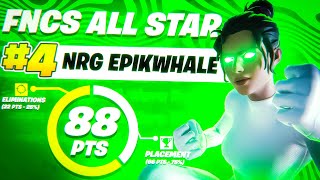 4TH PLACE FNCS ALL-STAR FINALS ($17,500)  | NRG EpikWhale