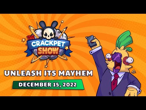 The Crackpet Show - Release Date Trailer (December 15th, 2022)