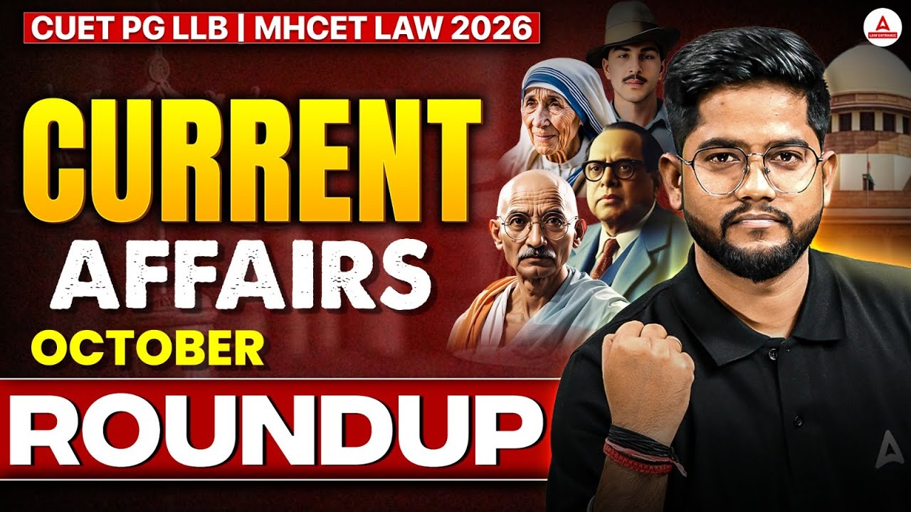 Monthly Current Affairs October 2025 | Current Affairs for CUET PG LLB ...