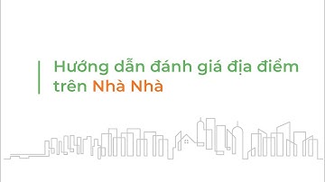 Hướng dẫn cách đánh giá địa điểm | Cốc Cốc Maps