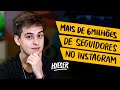 AS ESTRATÉGIAS que usei para CONSEGUIR 6 MILHÕES DE SEGUIDORES no Instagram