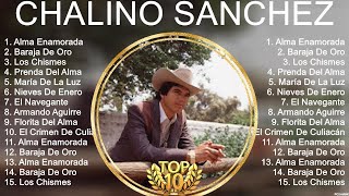 Chalino Sánchez Mix 2023 Chalino Sánchez Álbum Completo 2023 Chalino Sánchez Sus Mejores Can